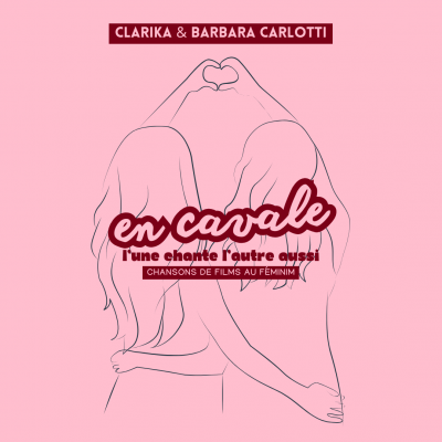 En Cavale, l'une chante l'autre aussi